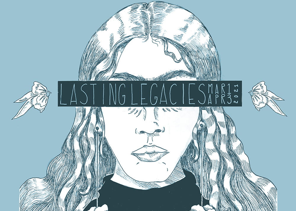 An art graphic poster advertising "Lasting Legacies"